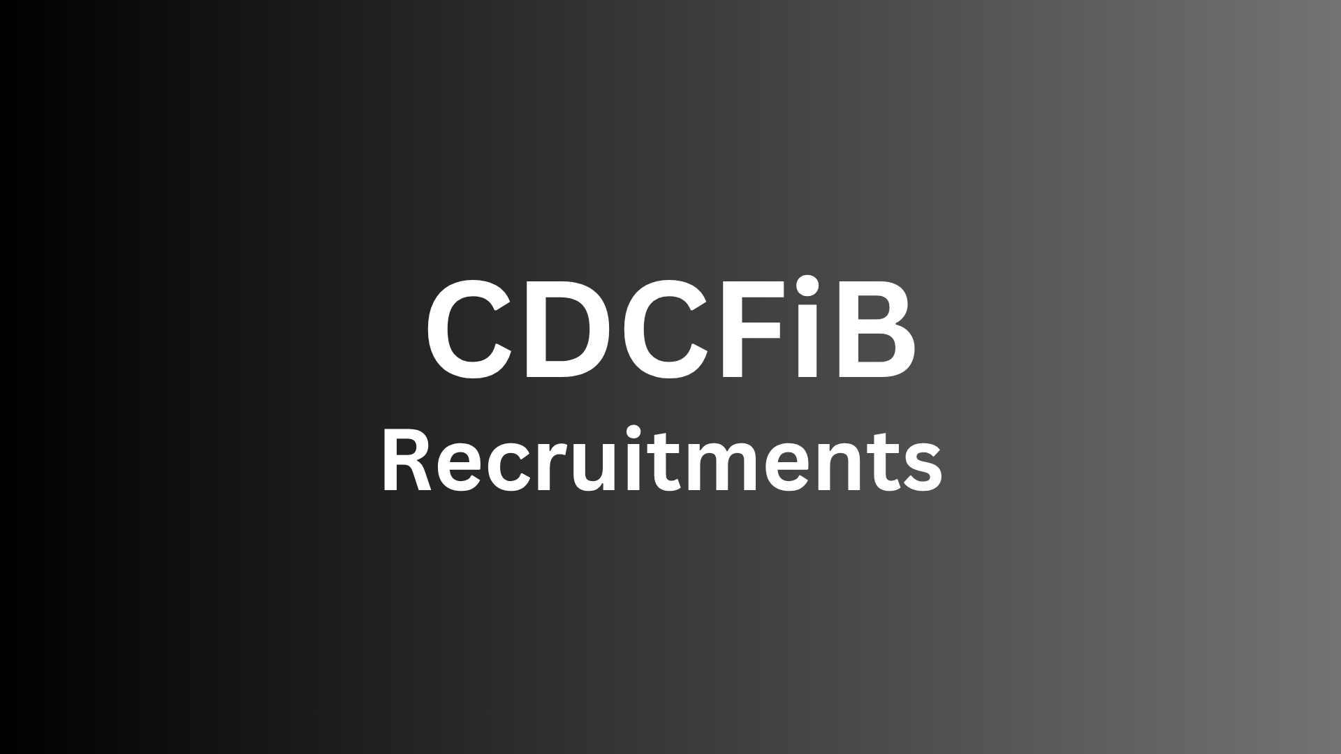 Cover Image for CDCFiB Announces 2025 Recruitment Shortlist for NSCDC, NIS, NCoS & FFS